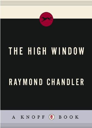 [Philip Marlowe 03] • Window, The High